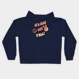 It's Test Day Y'all Funny Teacher Kids Hoodie